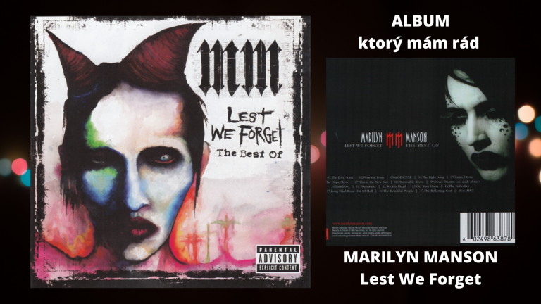 Marilyn Manson - Lest We Forget (2004)