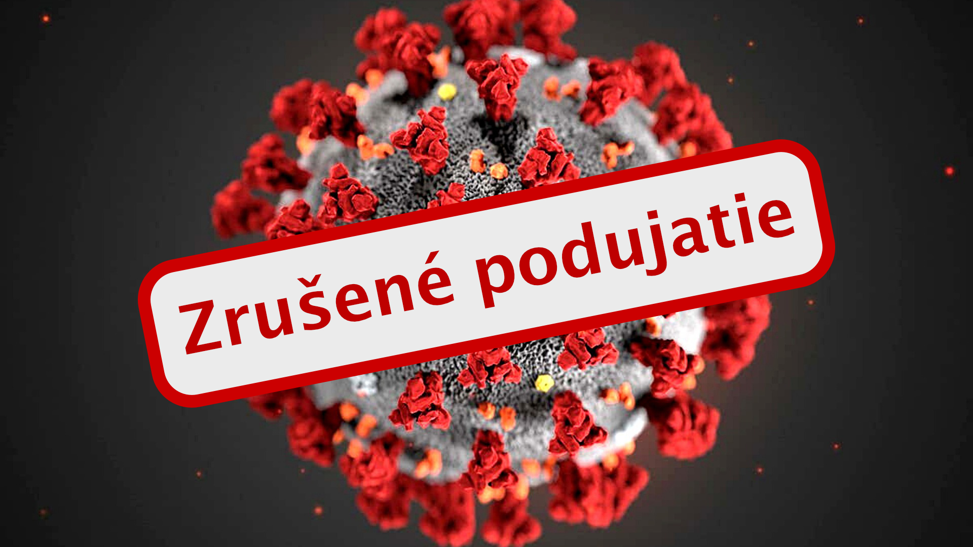 Zrušené podujatie (COVID)