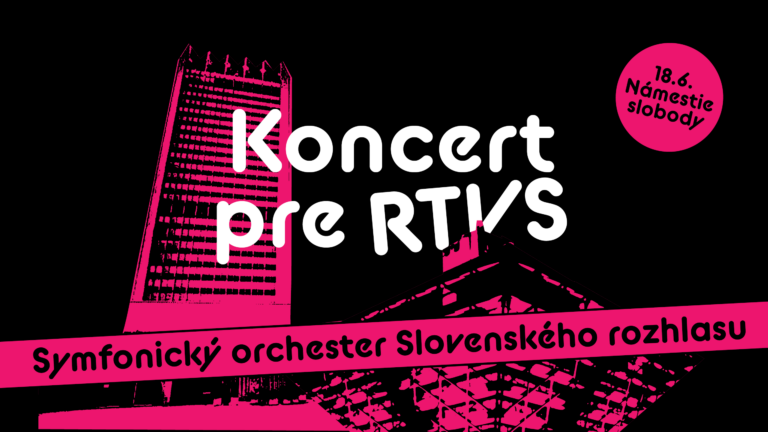 Koncert pre RTVS, ktorý sa mal uskutočniť v utorok 18. júna na Námestí slobody, je preložený.