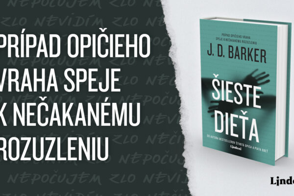 Šieste Dieťa – Šokujúci záver desivej trilógie J. D. Bakera o Opičom Vrahovi 