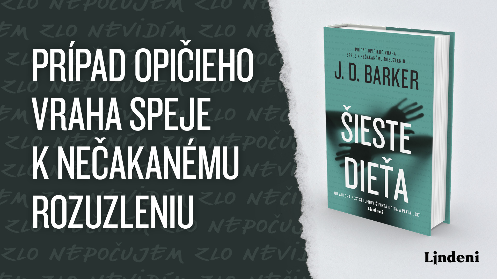 Šieste Dieťa - Šokujúci záver desivej trilógie J. D. Bakera o Opičom Vrahovi 