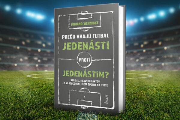 100 zaujímavých faktov o najobľúbenejšom športe na svete