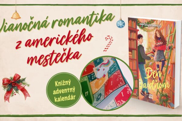 Deň za dňom – Vianočná romantika v 24 kapitolách ako knižný adventný kalendár