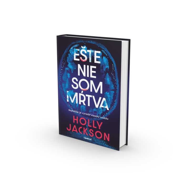 O týždeň zomrie. Dovtedy musi odhaliť svojho vraha – prvá kniha pre dospelých od hviezdy YA literatúry Holly Jackson