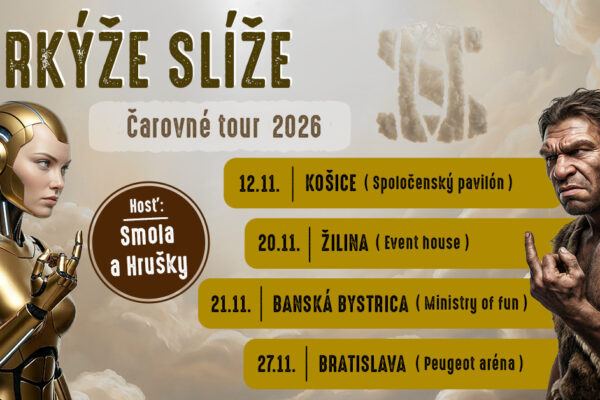 Horkýže Slíže chystajú po piatich rokoch nový album a ohlasujú veľké turné naprieč Slovenskom!