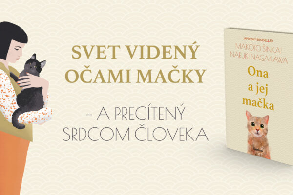 Svet videný očami mačky a precítený srdcom človeka v knižnej novinke