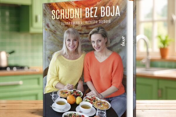 Keď chudnutie prestane byť bojom: tipy a recepty od Kataríny Skybovej a Zuzany Vačkovej